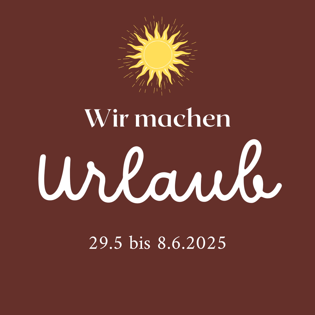 Bild mit Text: Wir Machen Urlaub